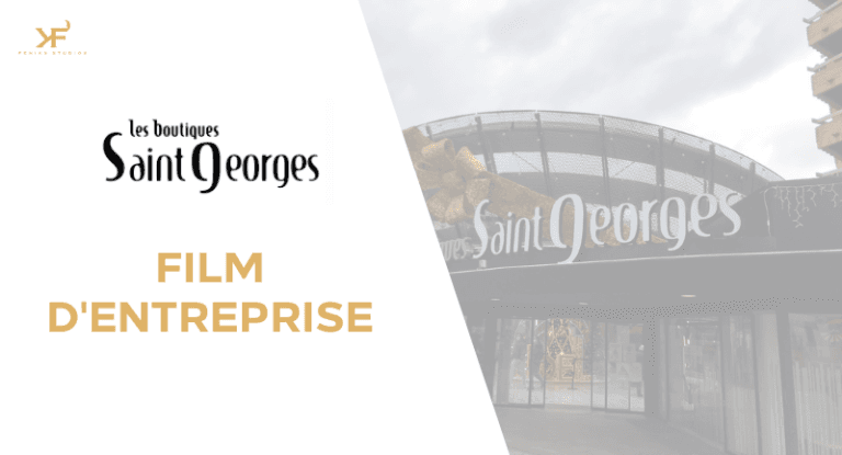 Les boutiques Saint Georges — Film d'entreprise